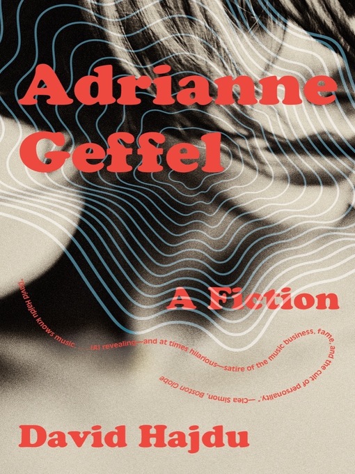 Title details for Adrianne Geffel by David Hajdu - Available